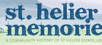 St Helier Memories: a community history of the St Helier Estate in South London